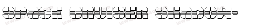Space Cruiser Shadow字体转换